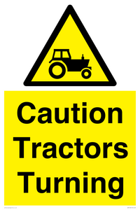 Caution Tractors Turning